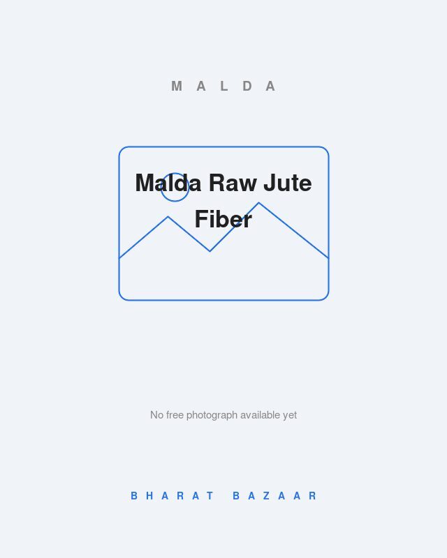 Malda Raw Jute Fiber